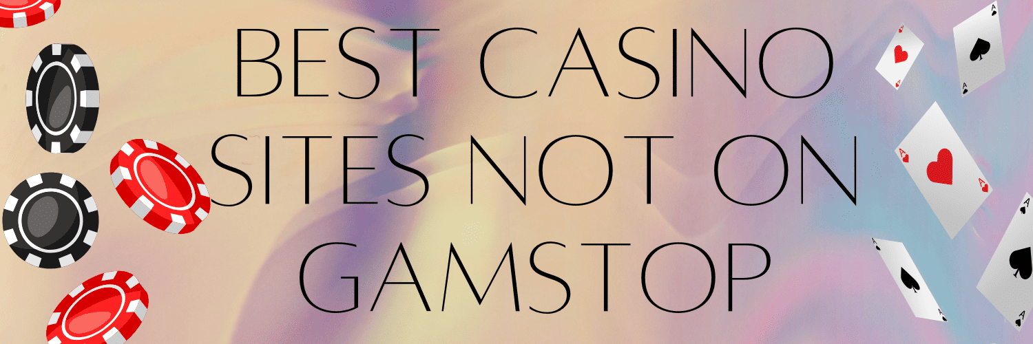 Discover the Benefits of Non-Gamstop Casinos